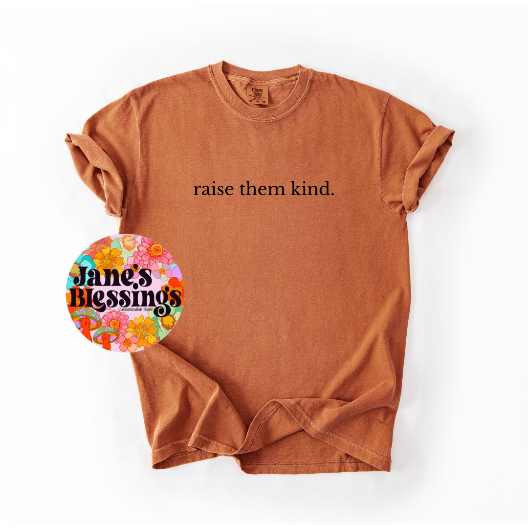 Raise them Kind