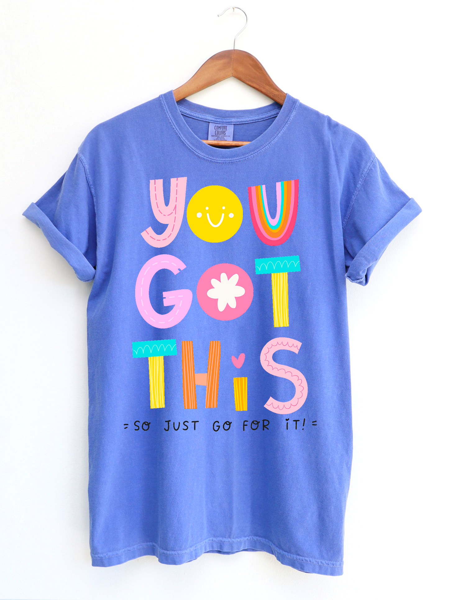 You Got This Tee
