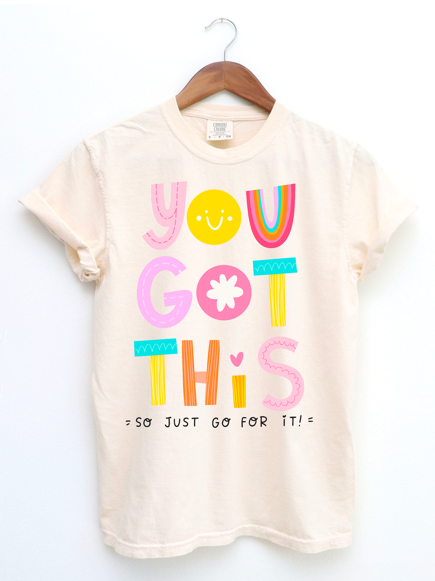 You Got This Tee