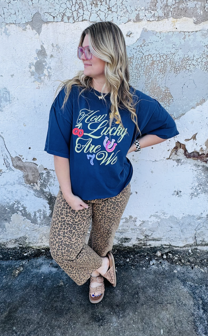 How Lucky Are We Tee