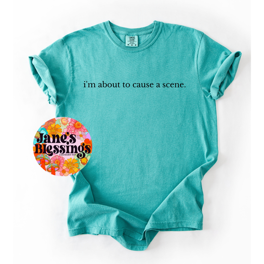 Cause a Scene