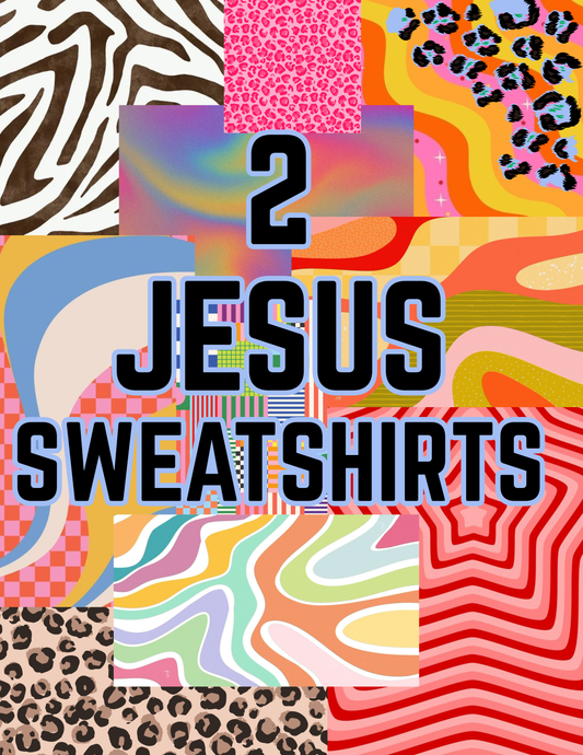 MYSTERY GRAB Sweatshirts- Jesus