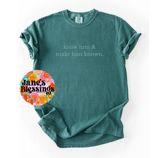 Make Him Known