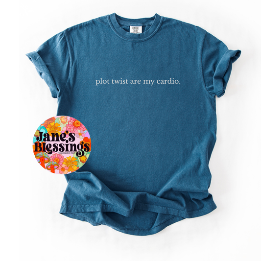 Plot Twist are my Cardio