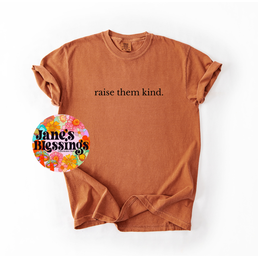 Raise them Kind
