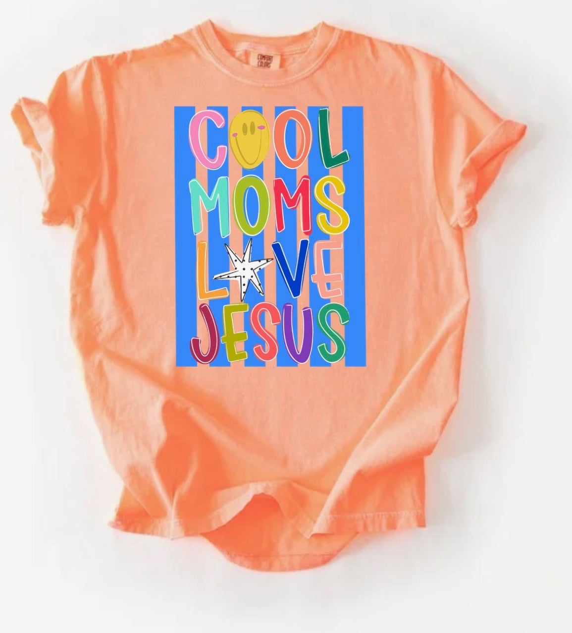 Cool moms love Jesus (Peach)
