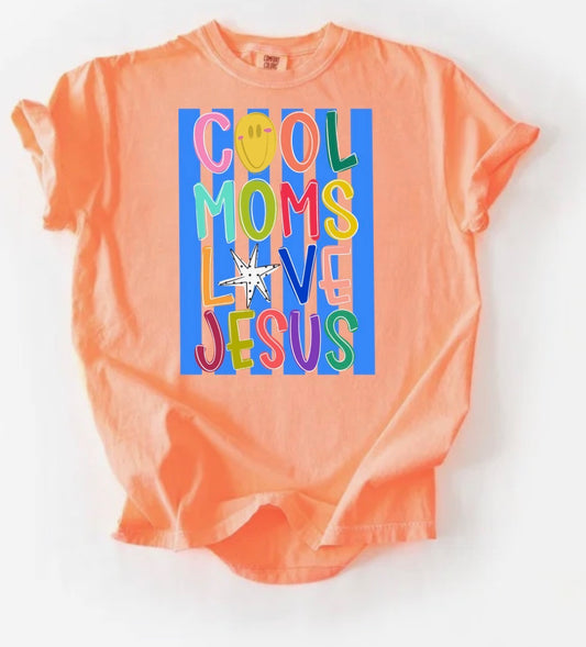 Cool moms love Jesus (Peach)