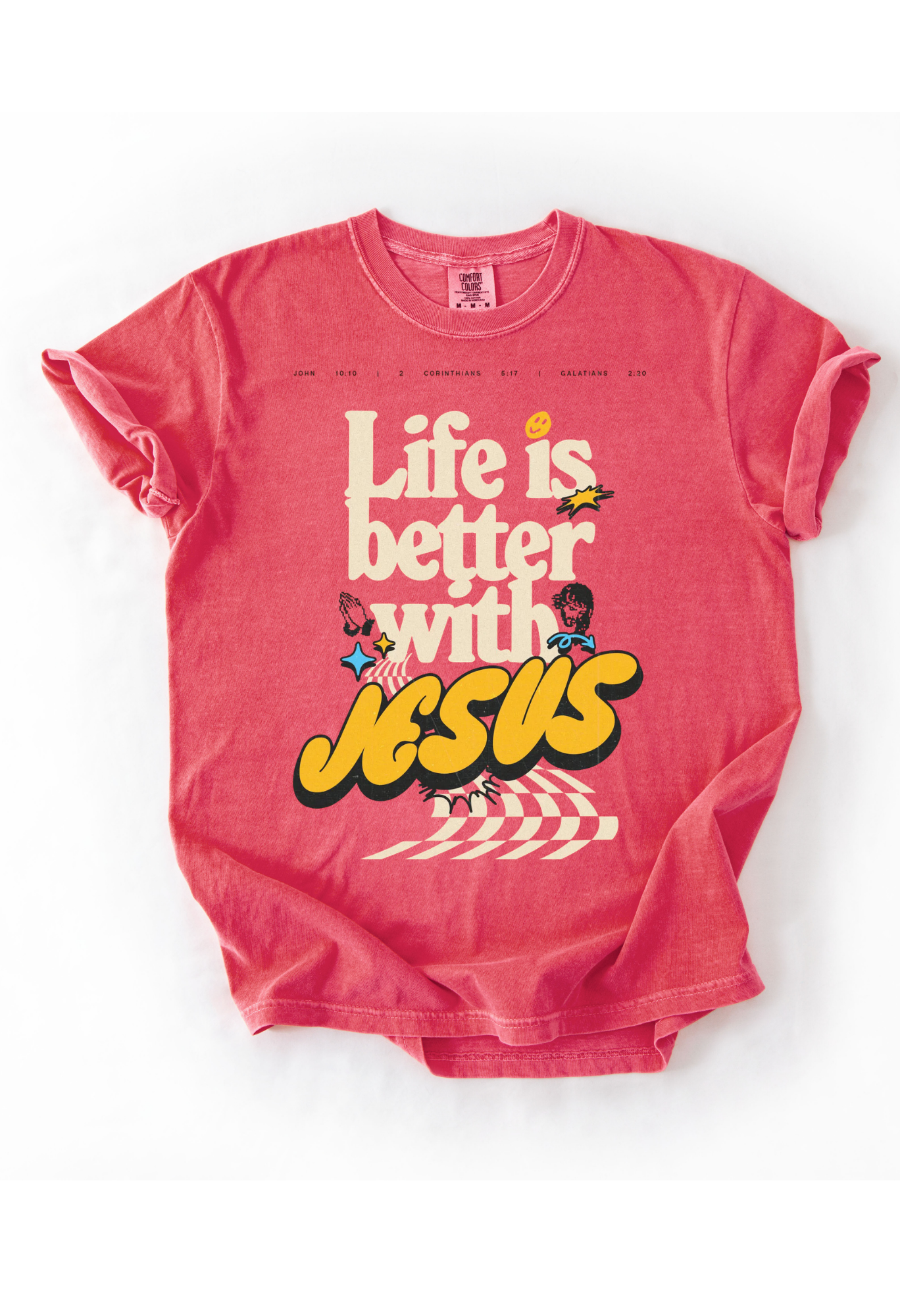 Life is Better with Jesus