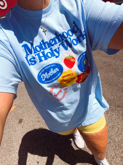 Motherhood is holy work