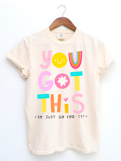 You Got This Tee